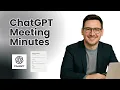 Revolutionize your Meeting Minutes with ChatGPT AI-powered note-taking made easy