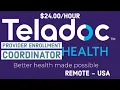 Teladoc Health Provider Enrollment Coordinator WFH - Remote