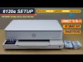 HP Envy 6120e Printer Setup Install Setup Ink Load Paper Wireless Setup Add In HP Smart App