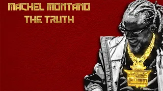 Machel Montano - The Truth