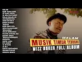 Lagu TANPA IKLAN !!! LAGU TIMUR VIRAL WIZZ BAKER - MALAM (FULL ALBUM TERBARU 2024)