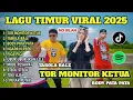 Lagu LAGU TIMUR VIRAL 2025 TOR MONITOR KETUA TABOLA  BALE BODY PATA PATA NGAPAIN REPOT PICA PICA NO IKLAN