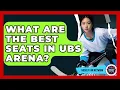 What Are The Best Seats In UBS Arena - Hockey Fan Network