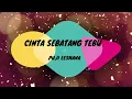 CINTA SEBATANG TEBU, PUJI LESMANA, KARAOKE
