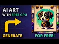 AI Art WITHOUT GPU For Free - Google Colab Stable Diffusion See Pinned Comment