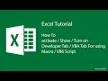 How to activate Show Turn on Developer Tab VBA Tab in Microsoft Excel