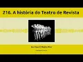 Download Lagu 216.  A história do Teatro de Revista