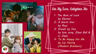 Download Full Ost My Love, Enlighten Me - Drama China MP3