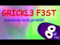 GRICKLE FEST 3: 3VERYBODY LOV3S GRICKL3 (house mix 3)