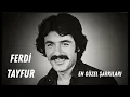 Download Lagu FERDİ TAYFUR EN SEVİLEN ŞARKILAR(Yoruma Derdini DÖK)