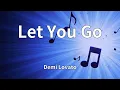 Lagu Demi Lovato - Let You Go (Lyrics)