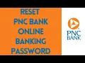 How To Reset PNC Bank Online Banking Password 2022