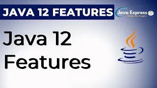 Java 12 New Features