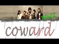 Lagu BUZZ(버즈)-COWARD(겁쟁이) [HAN/ENG/ROM color coded lyric]