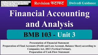 Unit 3, Financial Accounting and Analysis mba 1st sem aktu, BMB 103 | Dwivedi Guidance #study #mba
