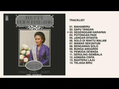 Download MP3 Hetty Koes Endang - Album Keroncong Vol. 3 Mahameru | Audio HQ