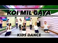 Download Lagu KOI MIL GAYA || KIDS DANCE COVER ||  MOHIT KUMAR CHOREOGRAPHY || @idcfamily2018