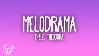disiz, Theodora - melodrama