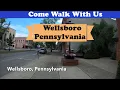 Wellsboro Pennsylvania - Walk