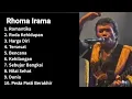 Download Lagu 🟡 RHOMA IRAMA FULL ALBUM - ROMANTIKA, RODA KEHIDUPAN, HARGA DIRI #rhomairama