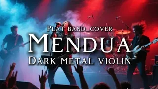  plat band mendua cover dark metal violin