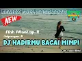 Download Lagu DJ HADIRMU BAGAI MIMPI || Remix Dangdut Full Bass Terbaru 2020