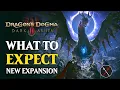 Dragon s Dogma 2 Dark Arisen - What to Expect New Region Relics Lost Rites Updates and More
