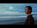 Download Lagu Daramuda Vlog - Sandrayati Fay