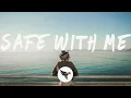 Download Lagu Gryffin - Safe With Me (Lyrics) With Audrey Mika