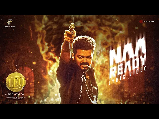 Naa Ready - LEO (Thalapathy Vijay)