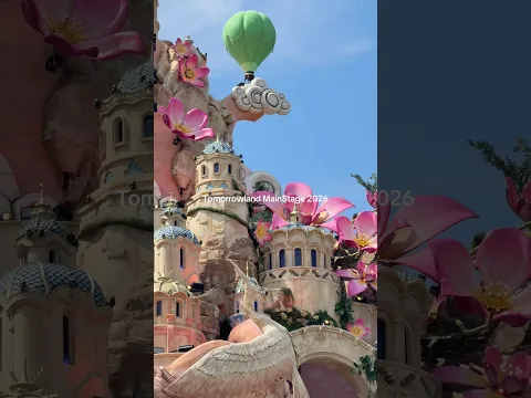 Tomorrowland 2026 MainStage! 🌸🏰