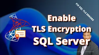 How to Enable Encryption on SQL Server Step-by-Step