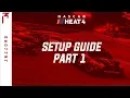 NASCAR Heat 4 Heat 5 - Setup Guide Pt 1 How to build a Setup