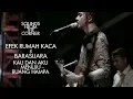 Download Lagu Efek Rumah Kaca x Barasuara - Kau dan Aku Menuju Ruang Hampa | Sounds From The Corner
