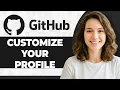How to Customize Your GitHub Profile Step By Step 2026 Guide