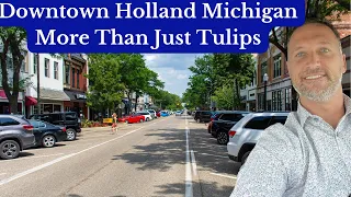 Discover Downtown Holland Michigan It s More Than Just Tulips
