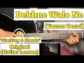 Lagu Dekhne Walo Ne - Yasser Desai | Guitar Lesson | Plucking \u0026 Chords | (Cover Version)