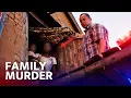20 Stab Wounds Cops Track Down Family Murderer
