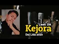 Download Lagu KEJORA (Versi DAAsia) | Cover by Dul Lida 2020
