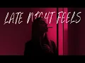 Download Lagu Late Night Feels Playlist | Relaxing Bedroom Vibes