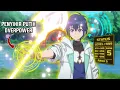 Download Lagu TERLAHIR LEMAH DAN DIUSIR DARI PARTY PAHLAWAN TERNYATA SOSOK PENYIHIR OVERPOWER - alur cerita anime3