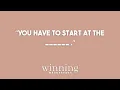 Download Lagu Winning Wednesday: “You have to start at the ______ .”