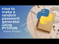 How to generate random password using Python