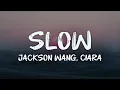 Download Lagu jackson wang, ciara - slow (lyrics)