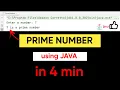 PRIME NUMBER program in JAVA using IntelliJ IDEA Practical java programming Kailash Namata