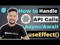 How to Handle API Calls Using With React useEffect Hook - Fetch Data using useEffect HooK