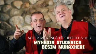 Myhedin Studenica & Besim Muhaxheri   SOFRA ME KËNGË TË SHPIRTIT – VOL. 2