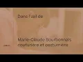 Dans l oeil de Marie-Claude Bourbonnais couturiere et costumiere