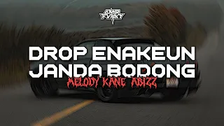 dj janda bodong x drop enakeun melody breakbeat bassnya ngeslow abizz 