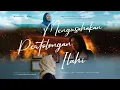 Download Lagu Mengusahakan Pertolongan Ilahi - Short Movie